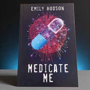 New Release: Medicate Me signed hardback with FREE bookmark & FREE shipping